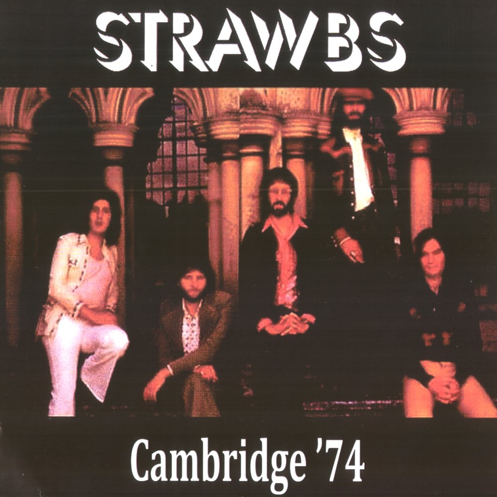 Strawbs grubunun 1974 tarihli 'Cambridge '74' albüm kapağı, üyelerini gösteren vintage bir fotoğraf.