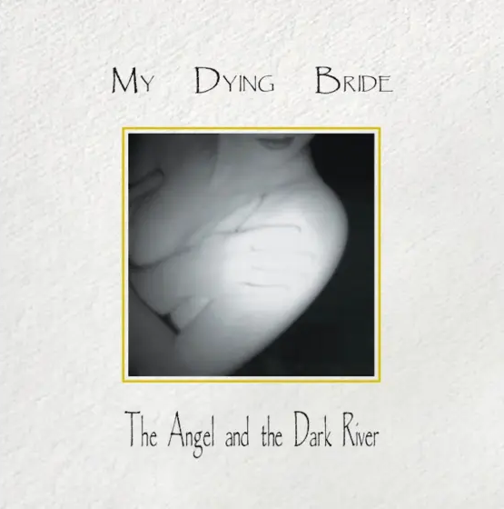 My Dying Bride 30. Yıl Özel Sürümü The Angel And The Dark River