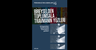 Bireyselden Toplumsala Travmanın Yüzleri