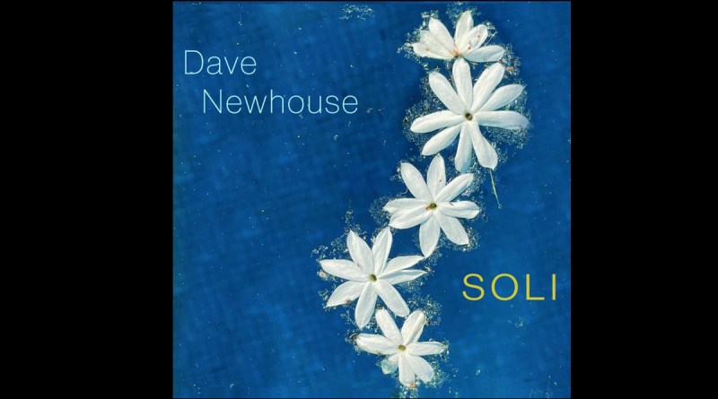 Dave Newhouse - Soli