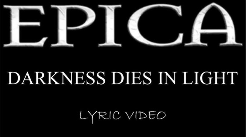 Epica - Darkness Dies In Light