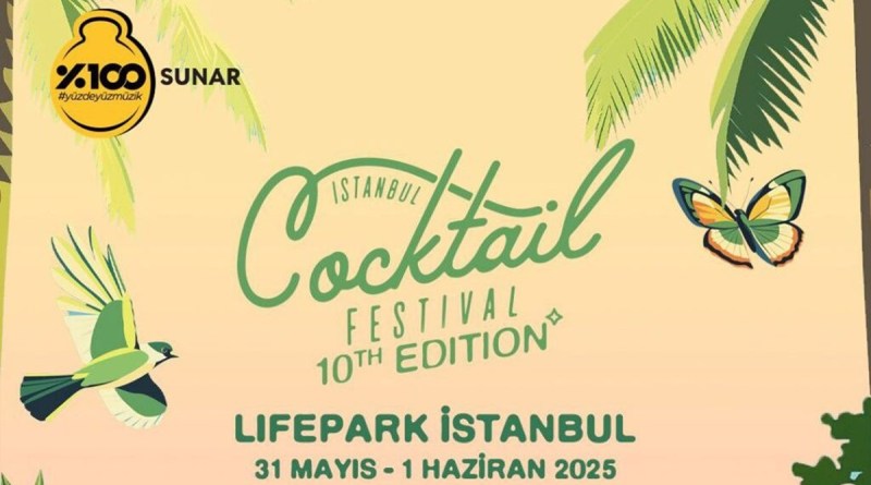 İstanbul Cocktail Festival 2025 Lifepark’ta Olacak
