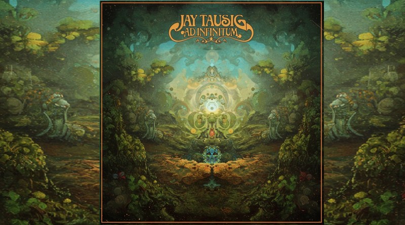 Jay Tausig - Ad Infinitum