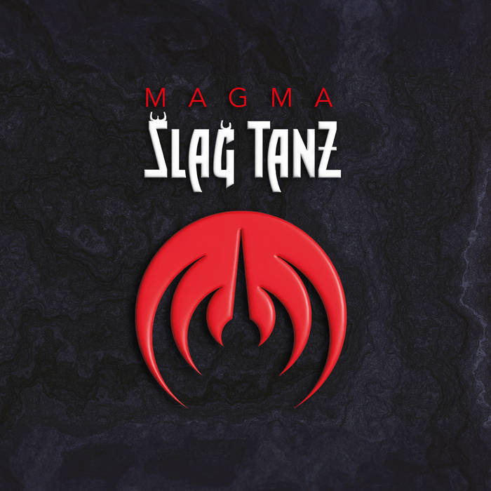 Magma'nın "Slag Tanz" mini albümünün kapak tasarımı, kırmızı ve siyah renklerde modern bir logo ile birlikte album adını içeriyor.