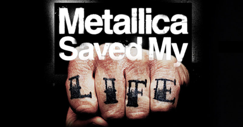 Metallica Saved My Life belgeselinin tanıtım görselinde, dövme ile yazılmış "SAVED MY LIFE" ifadesiyle, sıkı bir yumruk görünmektedir. Arka planda dikkat çekici bir siyah beyaz tasarım yer almaktadır.