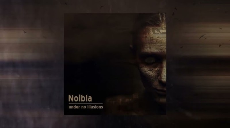 Noibla - It’s Making Me Alive