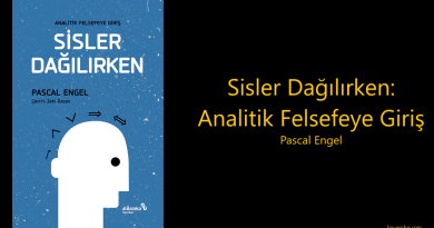 Pascal Engel – Sisler Dağılırken