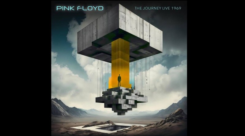 Pink Floyd - The Journey - Live 1969
