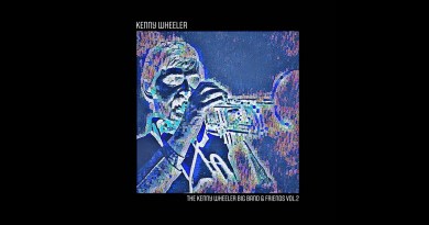 The Kenny Wheeler Big Band & Friends, Vol. 2