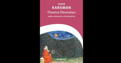 Yasin Karaman – Timaios Okumaları