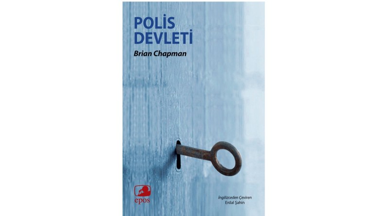Brian Chapman – Polis Devleti