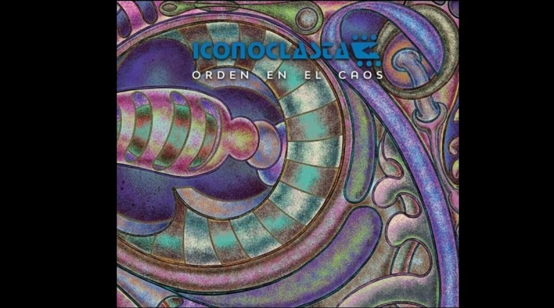 Iconoclasta - Orden En El Caos