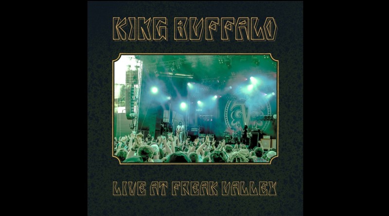King Buffalo - Live At Freak Valley Vol. 2
