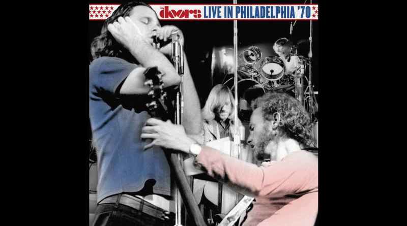 The Doors, 1970 Philadelphia Canlı Konserini İlk Kez Dijitalde Yayınladı