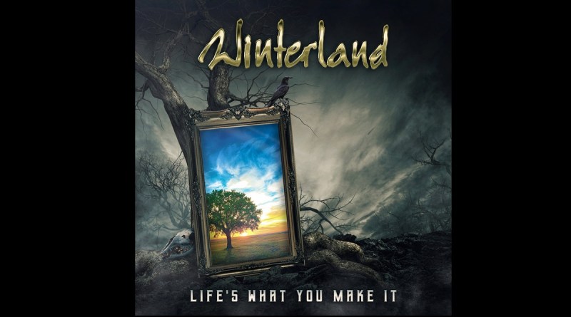 Winterland - Life's What You Make It