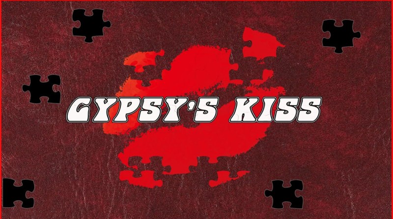 Gypsy's Kiss - Piece by Piece