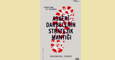 Naunihal Singh – Askerî Darbelerin Stratejik Mantığı